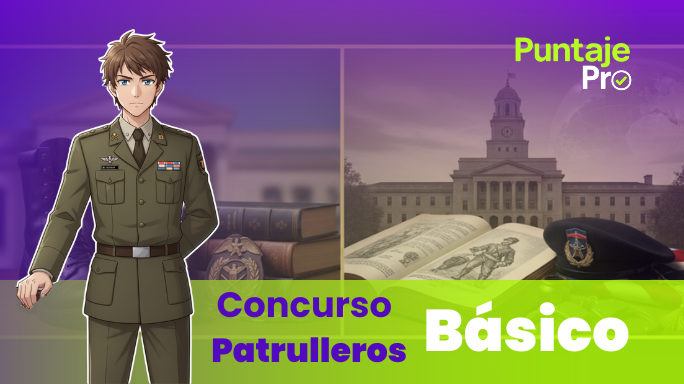 Concurso Patrulleros | Nivel Básico